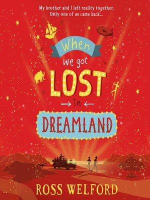 cover image of When We Got Lost in Dreamland